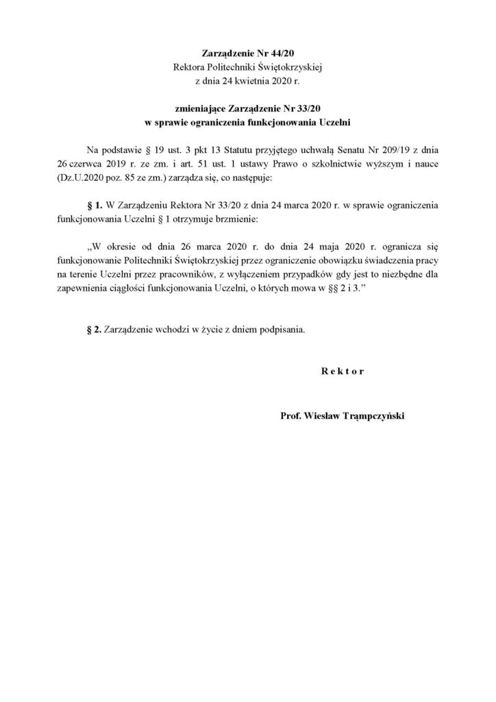Zarządzenie nr 44/20 Politechniki Świętokrzyskiej zmieniające zarządzenie nr 33/20 w sprawie ograniczenia funkcjonowania