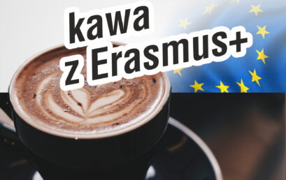 KAWA Z ERASMUSEM+