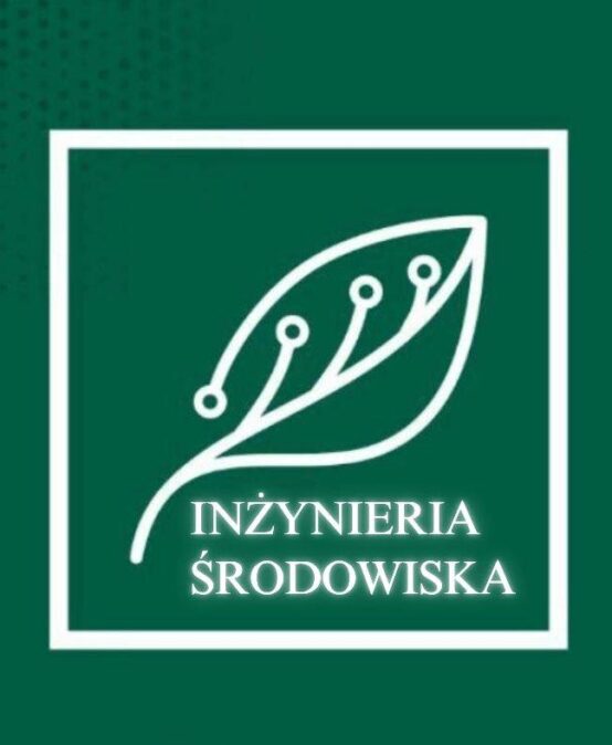 Zostań inżynierem, który zmienia świat – wybierz Inżynierię Środowiska!