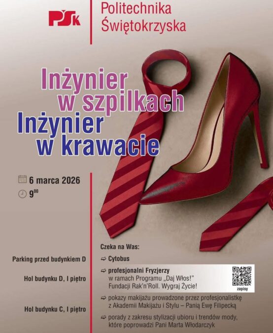 Już jutro czeka na Was mnóstwo atrakcji na Politechnika Świętokrzyska!!!