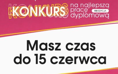 To już ostatni moment na zgłoszenie!