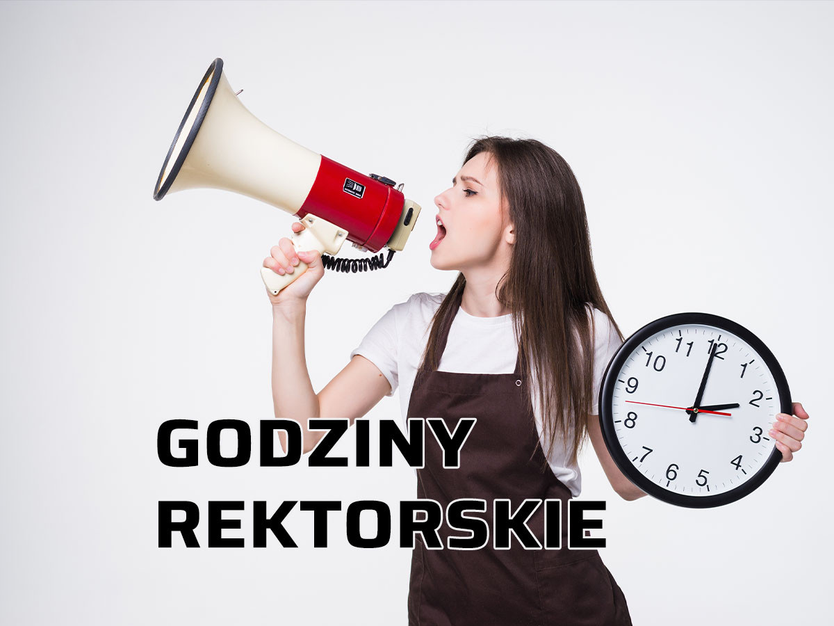 Kobieta z megafonem i zegarem. Napis "GODZINY REKTORSKIE". Kontekst: ogłoszenie, informacja.