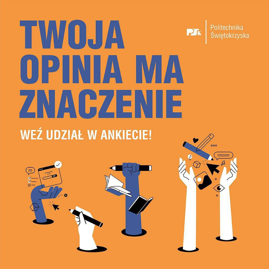 Twoja opinia ma znaczenie. Weź udział w ankiecie! Grafika przedstawia dłonie trzymające przybory do pisania i symbole nauki.