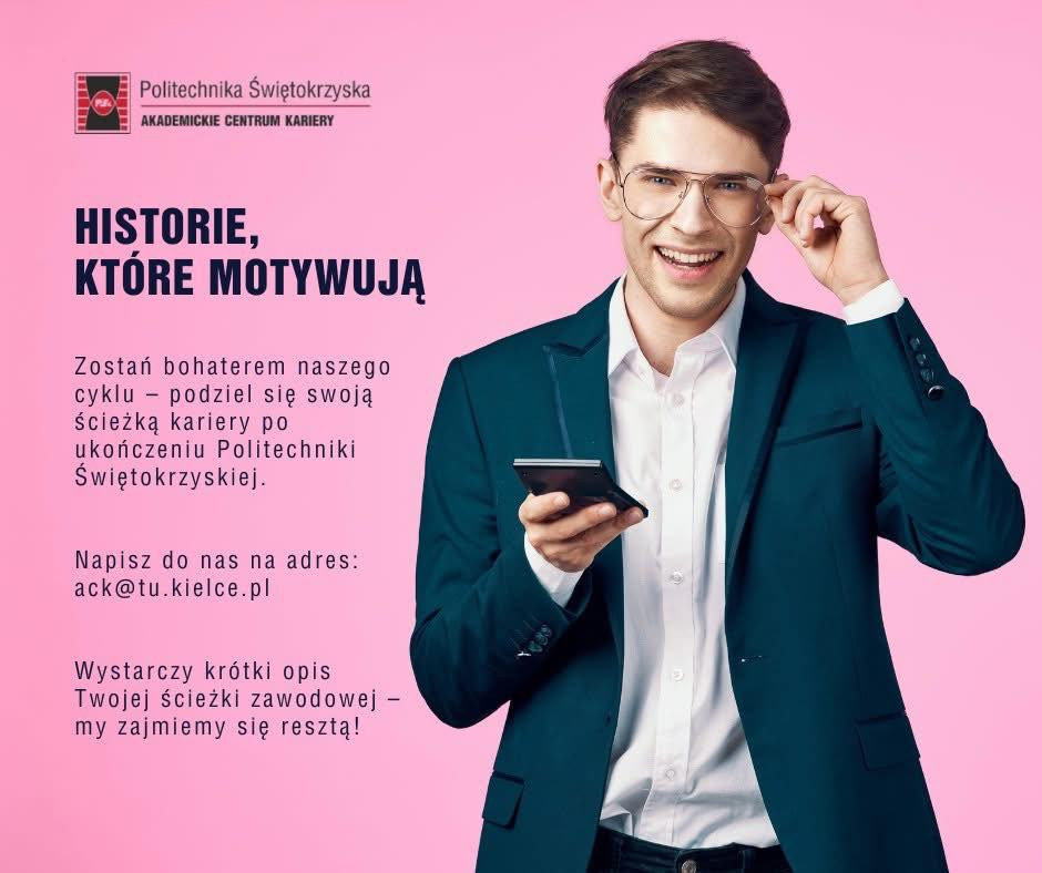 Młody mężczyzna w garniturze trzyma telefon. Reklama Politechniki Świętokrzyskiej.