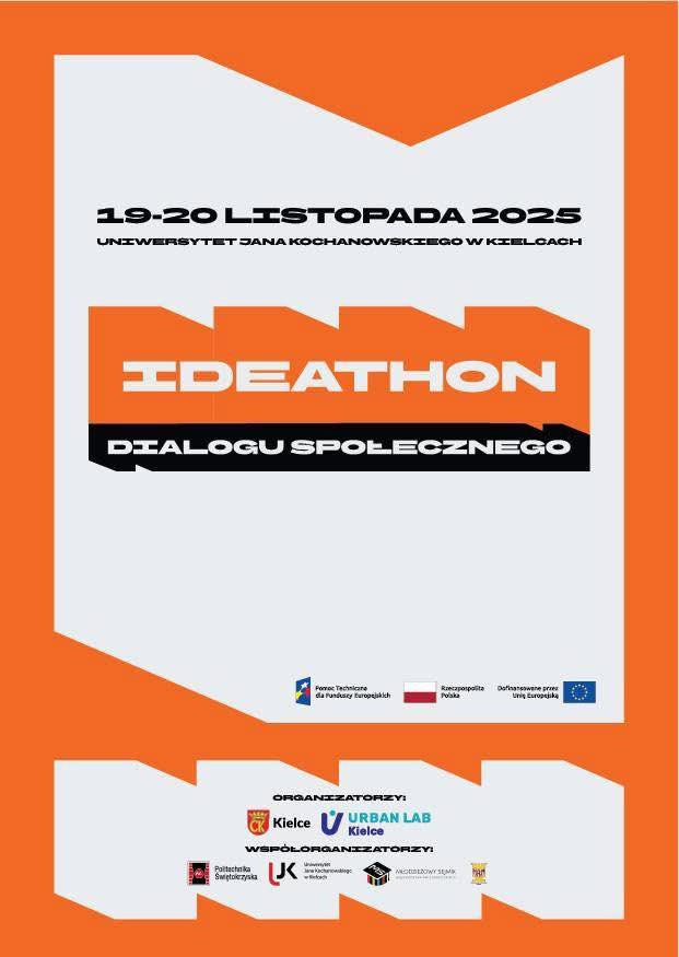 Plakat informuje o Ideathonie Dialogu Społecznego, który odbędzie się 19-20 listopada 2025 na Uniwersytecie Jana