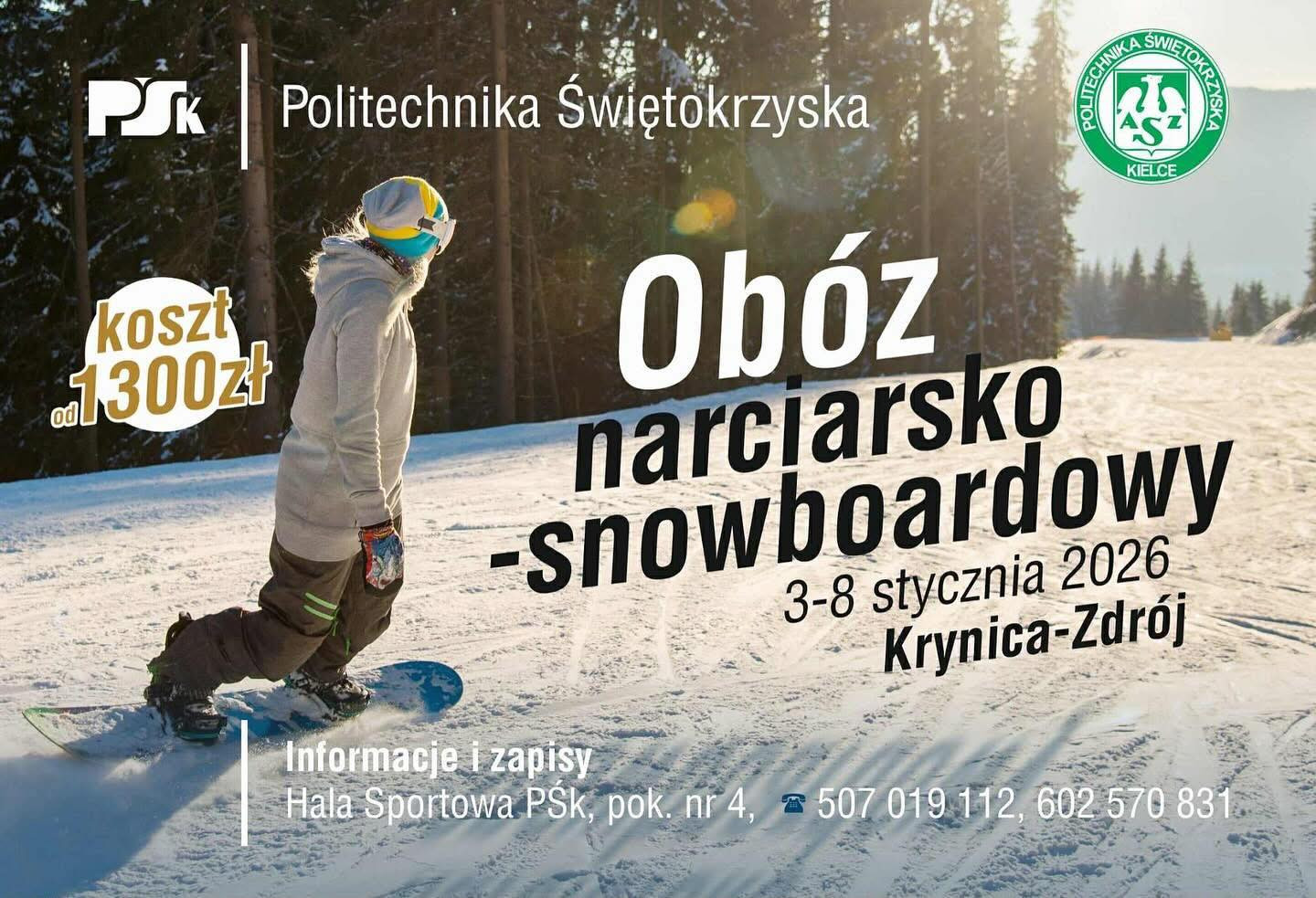 Reklama obozu narciarsko-snowboardowego Politechniki Świętokrzyskiej. Koszt od 1300 zł. Termin: 3-8 stycznia 2026.