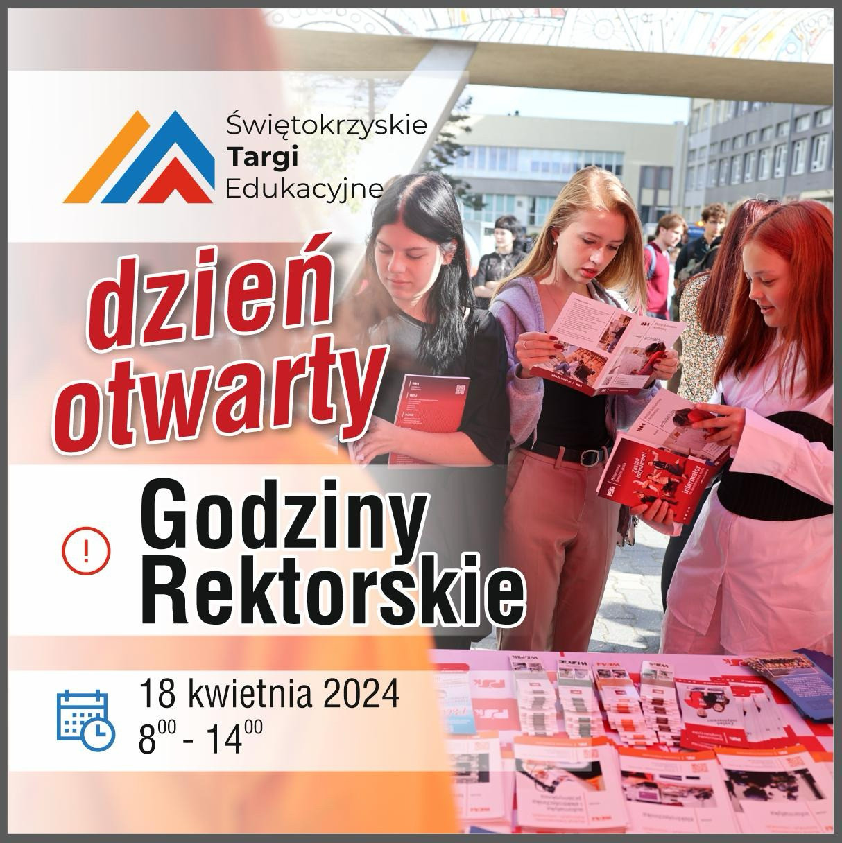 Dzień otwarty Świętokrzyskie Targi Edukacyjne. Godziny rektorskie 18 kwietnia 2024, 8:00-14:00.