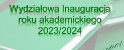 Wydziałowa Inauguracja Roku Akademickiego 2023/2024.
